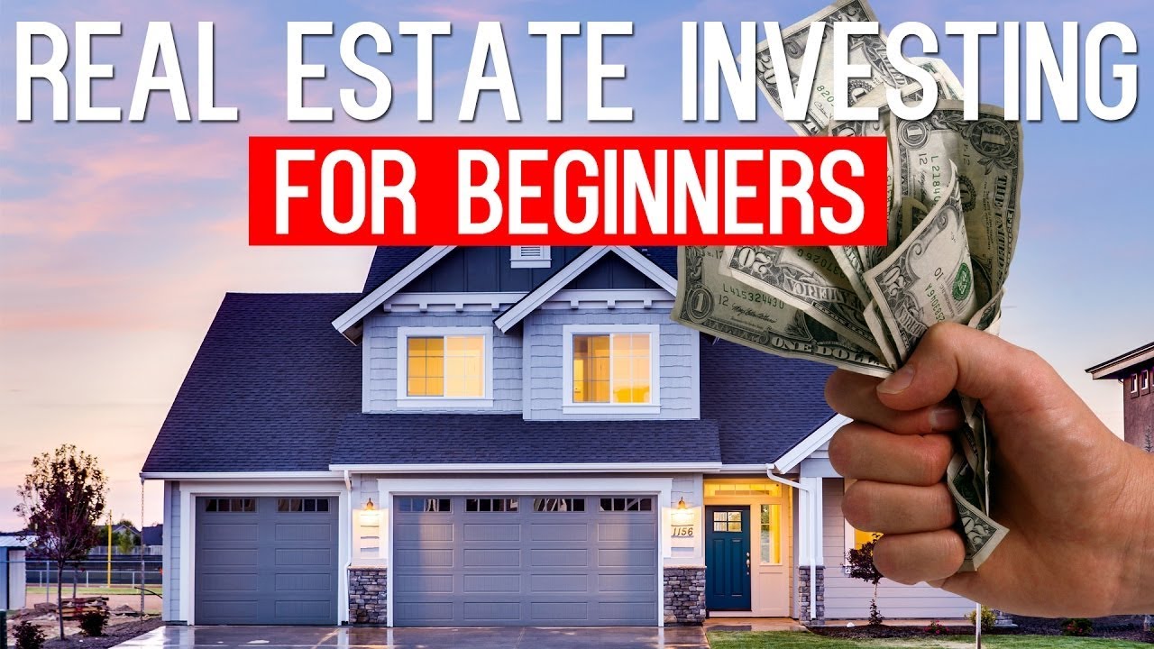 Best Real Estate Investment Strategies For Beginners